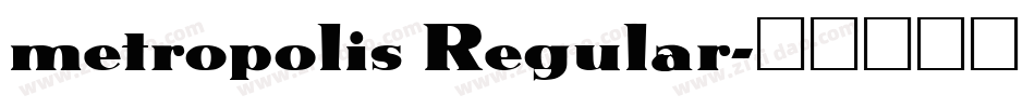 metropolis Regular字体转换